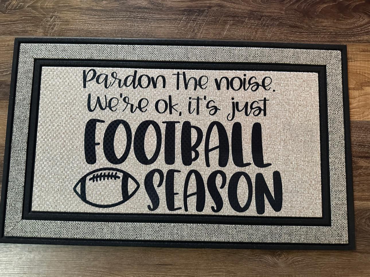 Pardon the Noise - Football Season! - 18”x30” Rubber Backing Indoor/Outdoor Rug