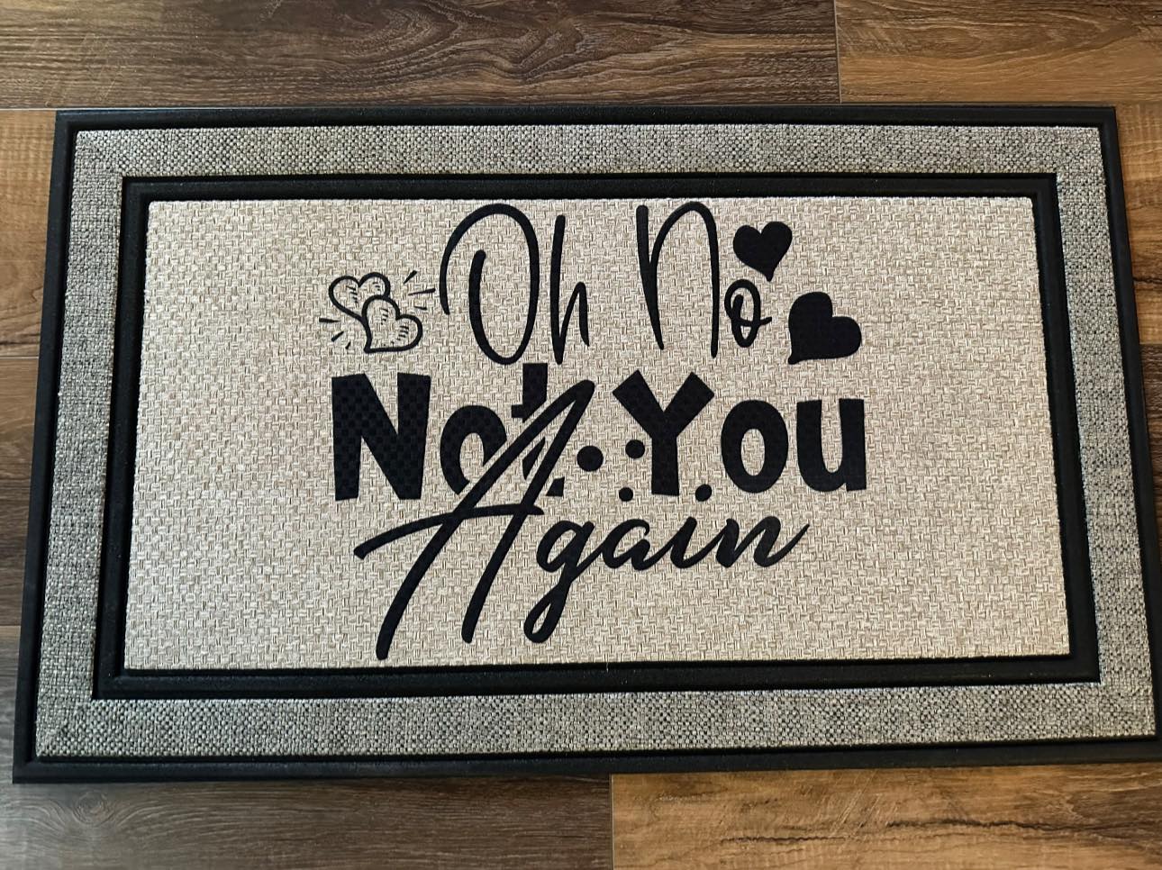 Oh No, Not You Again <3 - 18”x30” Rubber Backing Indoor/Outdoor Rug