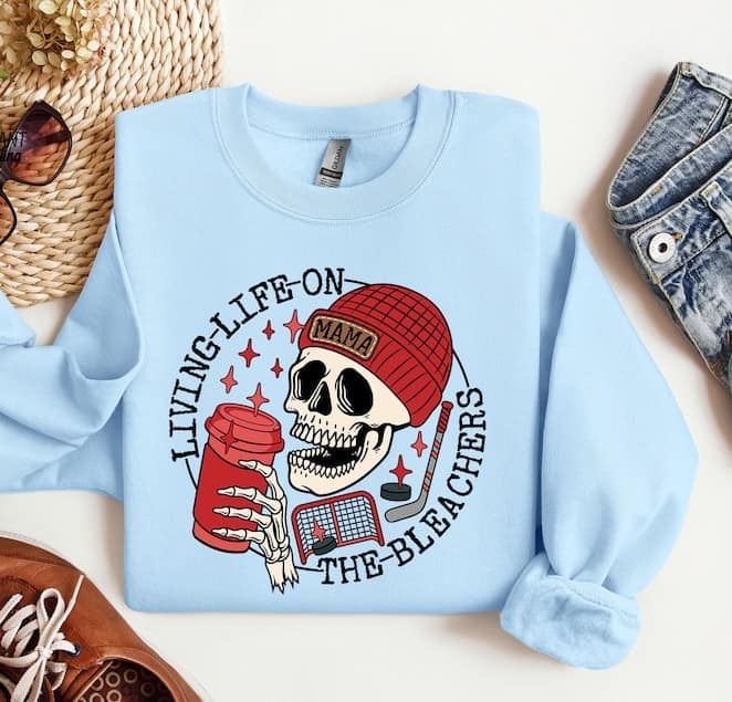 Living Life on the Bleachers - Hockey Edition - Customizable Tshirt Option