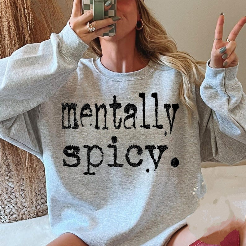 Mentally Spicy 🌶️