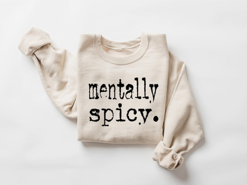 Mentally Spicy 🌶️