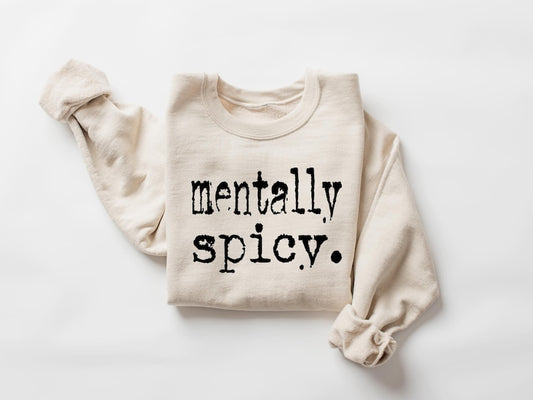 Mentally Spicy 🌶️