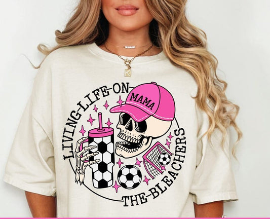 Living Life on the Bleachers - Soccer Edition