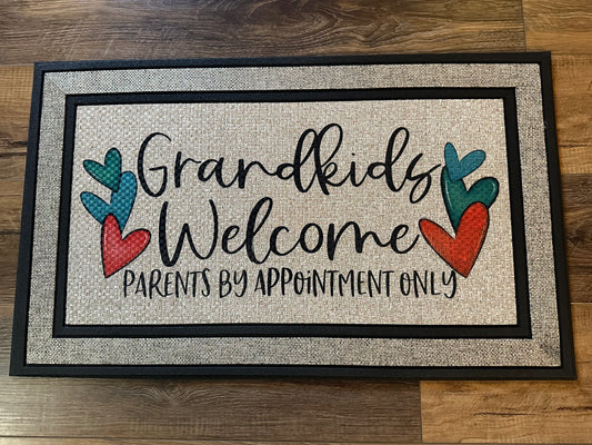 Grandkids Welcome - Parents By Appointment Only